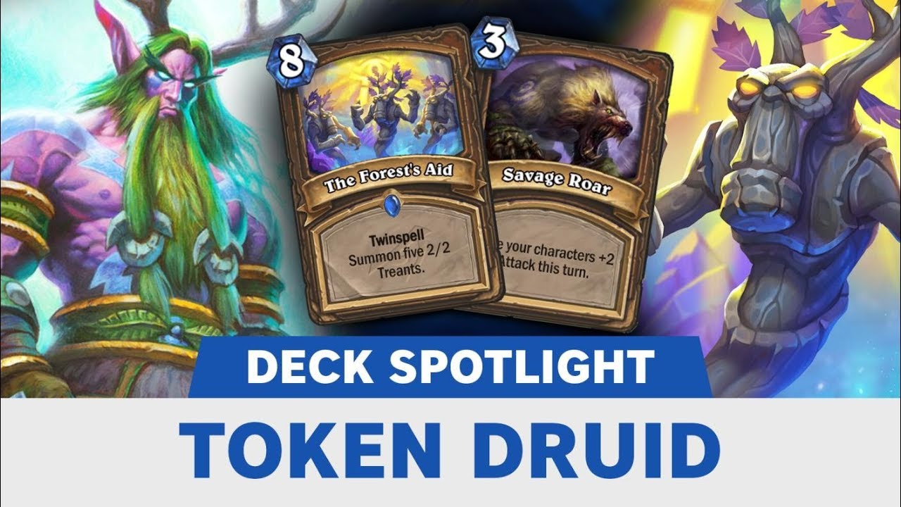 Token Druid Deck One of the top and best Hearthstone Decks